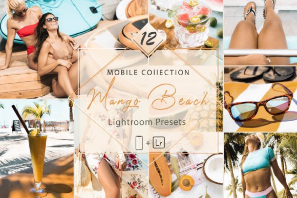 Download 12 Mobile Lightroom Presets, Mango Beach - Lightroom presets Collection