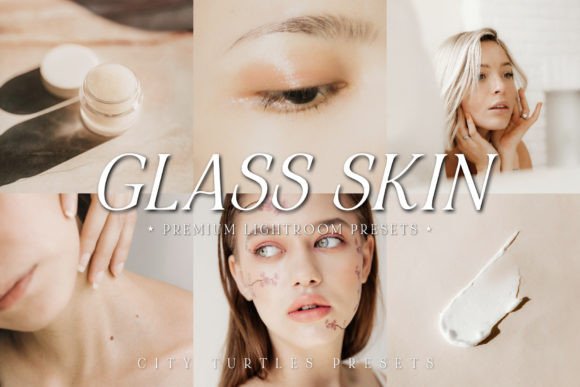 Download Korean Glass Skin Lightroom Presets - Lightroom presets Collection