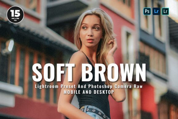 Download 15 Soft Brown Lightroom Presets - Lightroom presets Collection