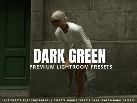 Download Dark Green Lightroom Presets - Lightroom presets Collection