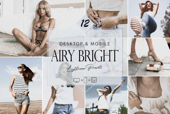 Download 12 Airy Bright Lightroom Presets - Lightroom presets Collection