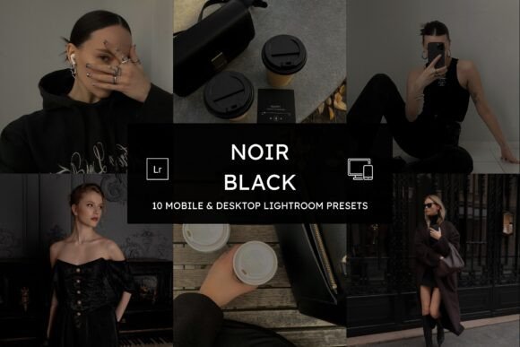 Download 10 Noir Black Lightroom Presets - Lightroom presets Collection