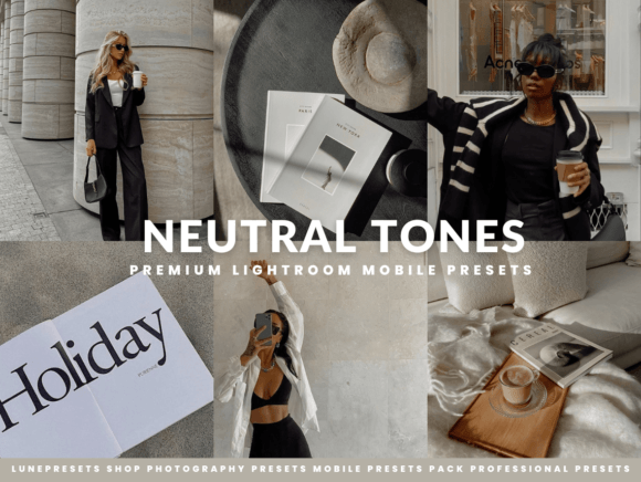 Download Neutral Tones Lightroom Presets - Lightroom presets Collection
