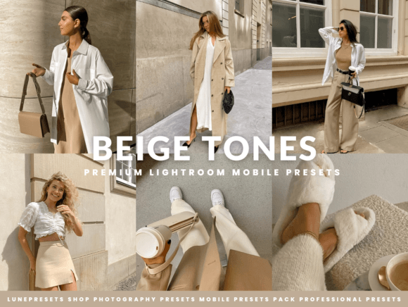 Download Beige Tones Lightroom Presets - Lightroom presets Collection