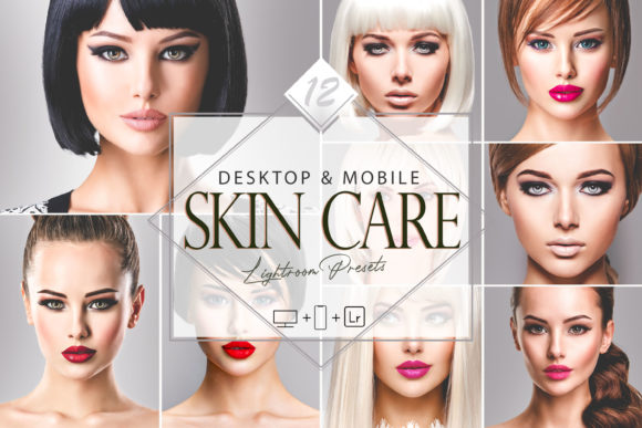 Download 12 Skin Care Lightroom Presets - Lightroom presets Collection