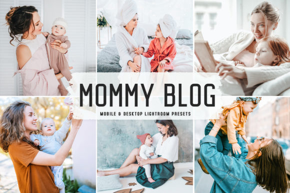 Download Mommy Blog Pro Lightroom Presets - Lightroom presets Collection