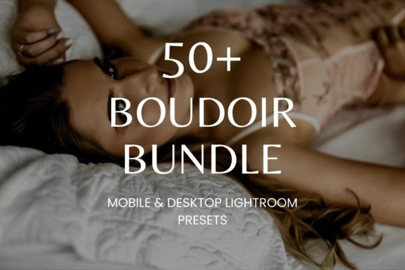 Download 50 Boudoir Bundle Lightroom Presets - Lightroom presets Collection