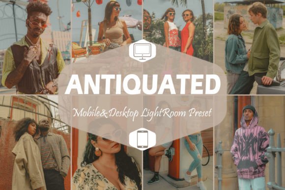 Download 12 Antiquated Lightroom Presets - Lightroom presets Collection