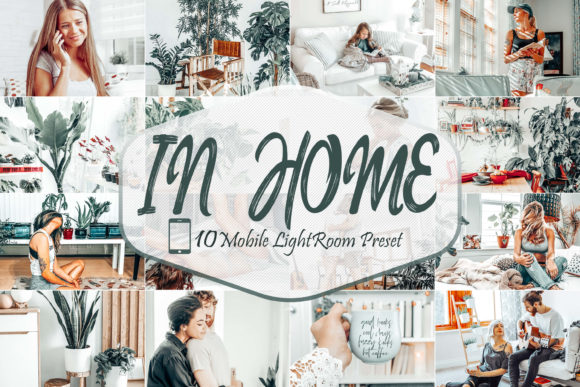 Download 10 in Home Mobile Lightroom Presets - Lightroom presets Collection