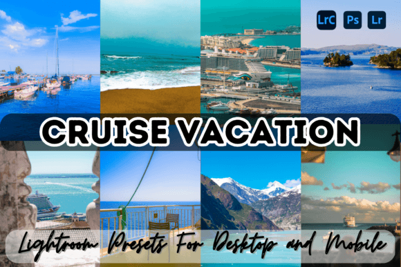 Download Cruise Vacation Lightroom Presets - Lightroom presets Collection