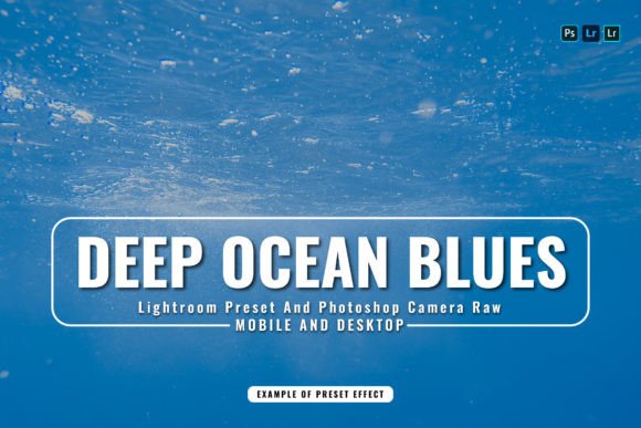 Download 15 Deep Ocean Blues Lightroom Presets - Lightroom presets Collection