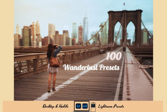 Download 100 Wanderlust Lightroom Presets Bundle - Lightroom presets Collection