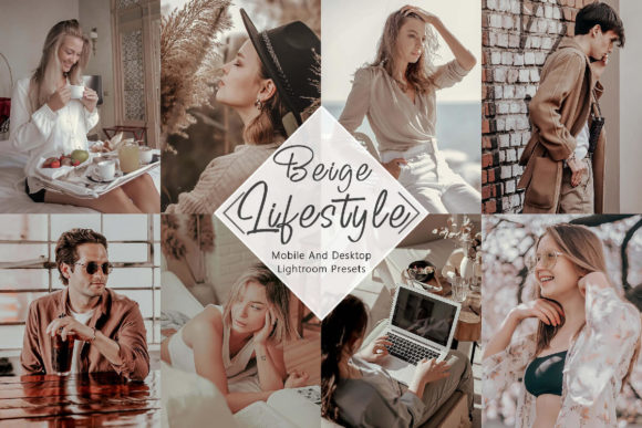 Download 10 Lightroom Presets Beige Lifestyle - Lightroom presets Collection